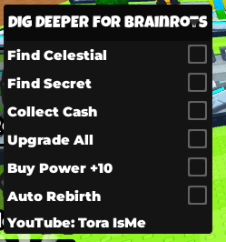 Dig deeper for brainrots Script - Auto find secret and celestial