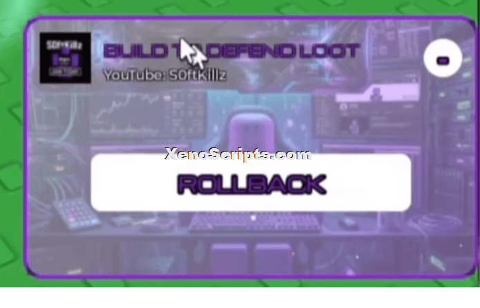 Roll Back Script for Build to defend loot